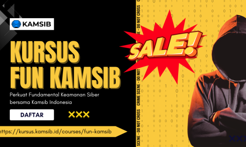 Fun Kamsib | Kursus Fundamental Keamanan Siber